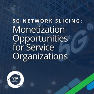 5G Network Slicing: Monetization Opportunities for Service Organizations