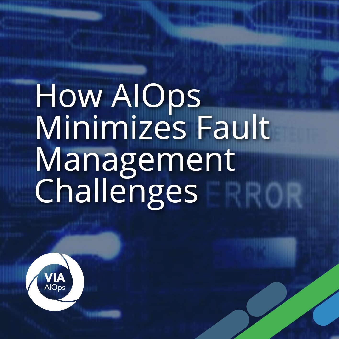 How AIOps Minimizes Fault Management Challenges Management challenges image for AIOps