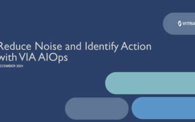 The Noise Reduction Difference – VIA AIOps