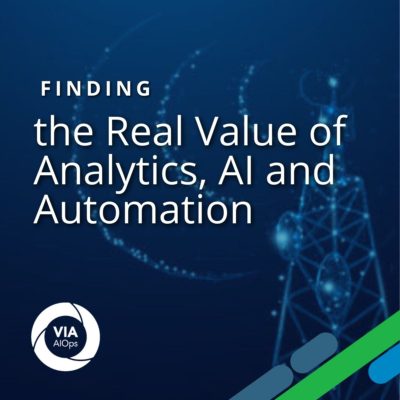 Finding the Real Value of Analytics, AI and Automation