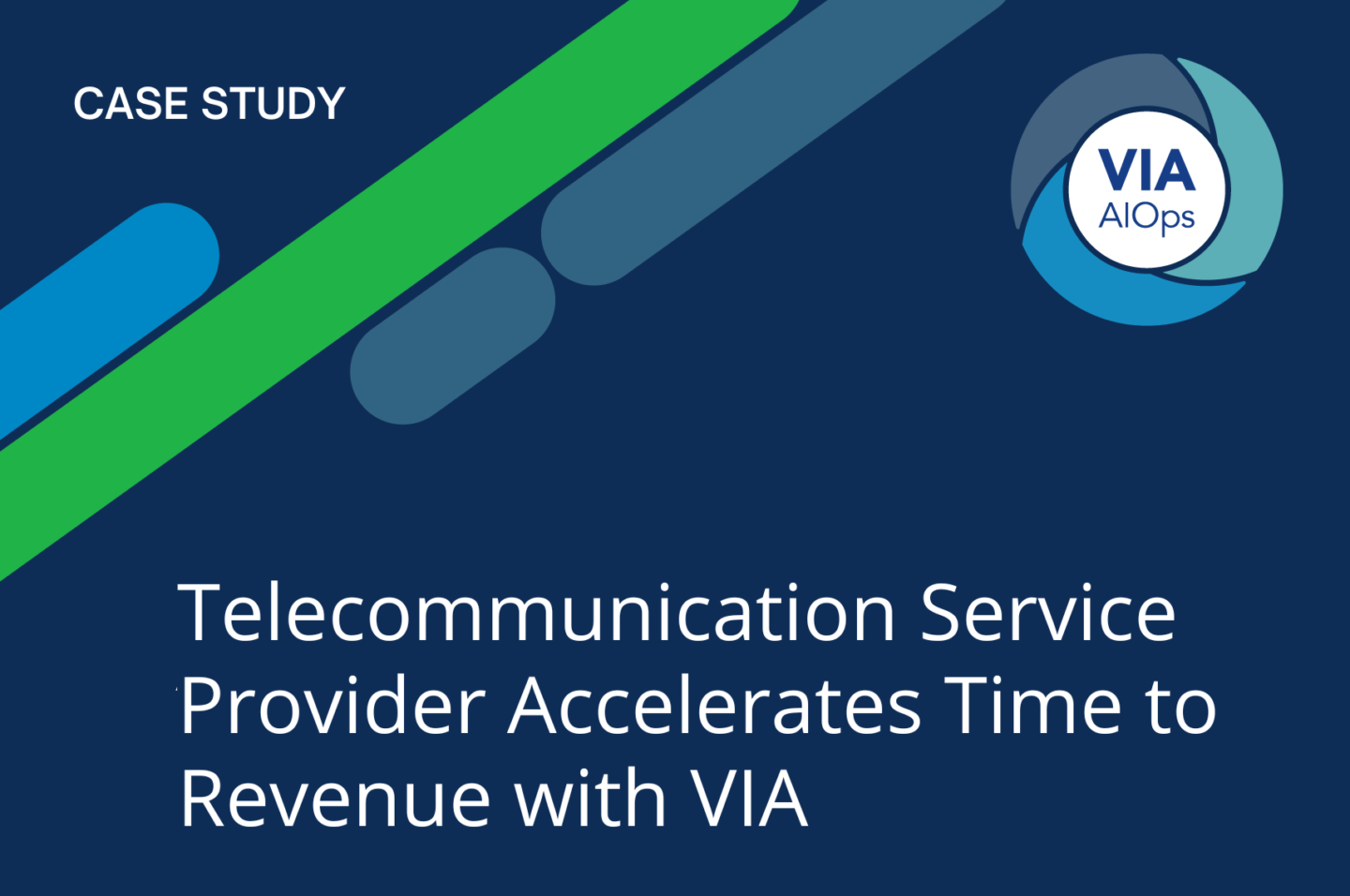 Banner for Telecommunication Service Provider Accelerates Time to Revenue with VIA