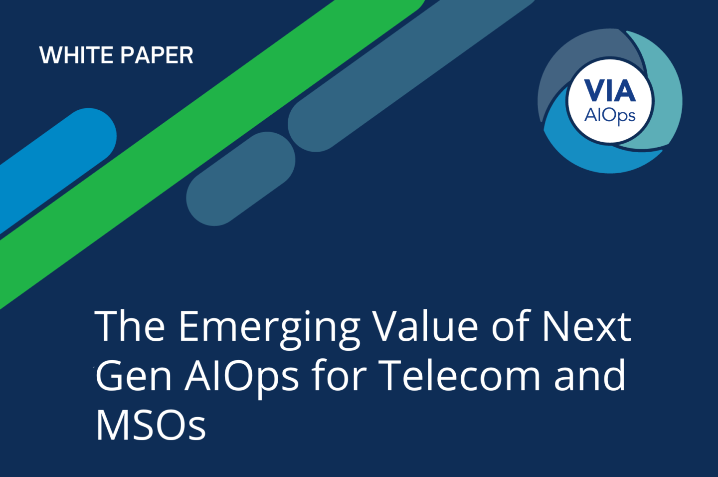 Banner for The Emerging Value of Next Gen AIOps for Telecom and MSOs